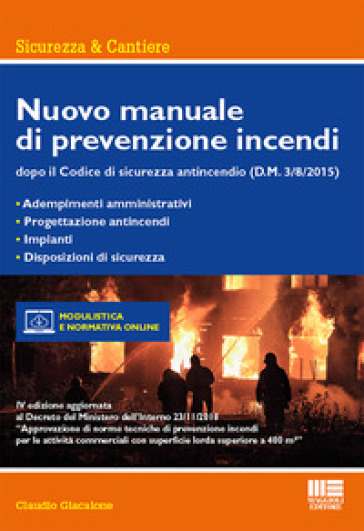 Nuovo manuale di prevenzione incendi. Con CD-ROM - Claudio Giacalone | Manisteemra.org