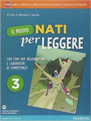 Nuovo nati per leggere. Con Letteratura-SOS esame. Per la Scuola media. Con e-book. Con espansione online. 3.