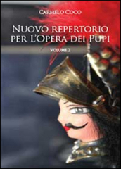 Nuovo repertorio per l opera dei pupi. 2.