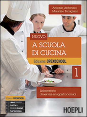 Nuovo a scuola di cucina. Per gli ist. professionali alberghieri. Con  e-book. Con espansione online. 1.