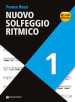 Nuovo solfeggio ritmico. Con Audio in download. 1.