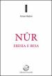 Nur. Eresia e besa