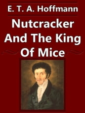 Nutracker And The King Of Mice