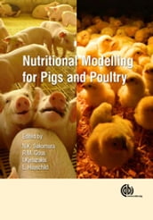 Nutritional Modelling for Pigs and Poultry