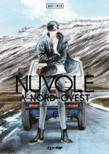 Nuvole a Nord-Ovest. 6. - Aki Irie