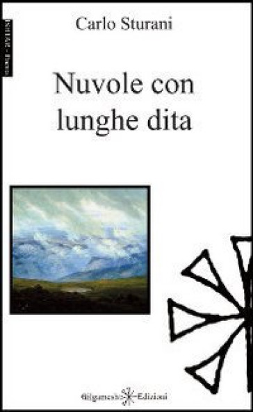 Nuvole con lunghe dita - Carlo Sturani