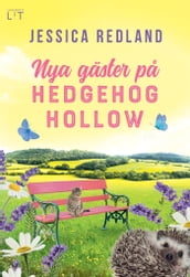 Nya gäster pa Hedgehog Hollow