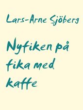 Nyfiken pa fika med kaffe