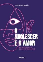 O Adolescer e o amor