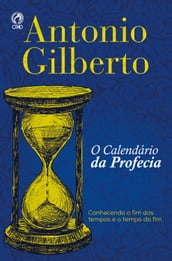 O Calendário da Profecia