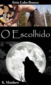 O Escolhido