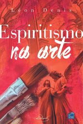 O Espiritismo na Arte