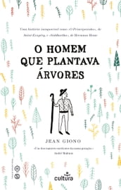 O Homem Que Plantava Árvores