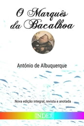 O Marquês da Bacalhoa