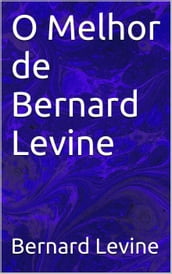 O Melhor de Bernard Levine