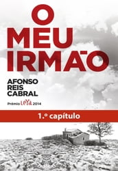 O Meu Irmão - 1.º Capítulo