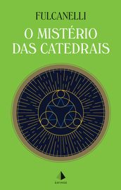 O Mistério das Catedrais