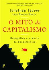 O Mito do Capitalismo