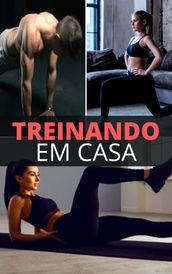 O Plano de Treino em Casa