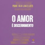 O amor é discernimento