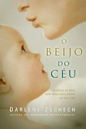 O beijo do céu