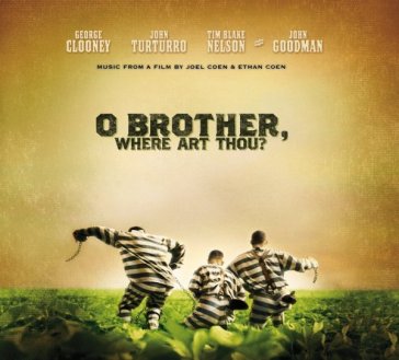 O brother,where art thou? - O. S. T. -O Brother