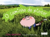 O caminho do pintor