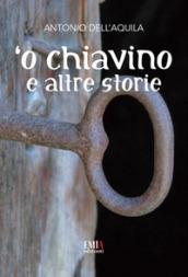  O chiavino e altre storie