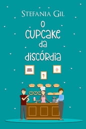 O cupcake da discórdia