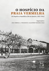 O hospício da praia vermelha