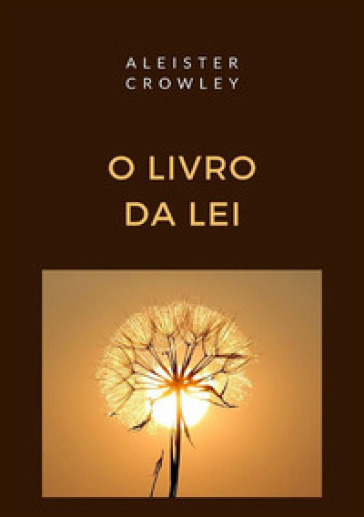 O livro da lei - Aleister Crowley