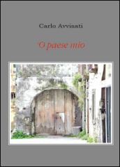  O paese mio