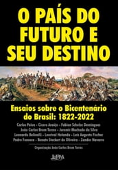 O país do futuro e seu destino