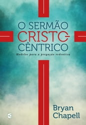 O sermão cristocêntrico