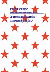 O testamento de um excêntrico