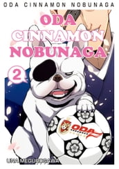 ODA CINNAMON NOBUNAGA