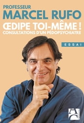 OEdipe toi-même