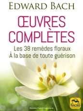 OEuvres complètes (Edward Bach)