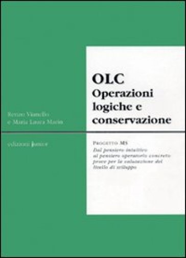 OLC Operazioni logiche e conservative - Renzo Vianello - M. Laura Marin