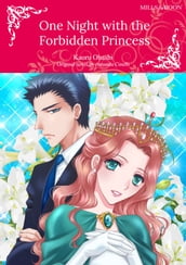 ONE NIGHT WITH THE FORBIDDEN PRINCESS