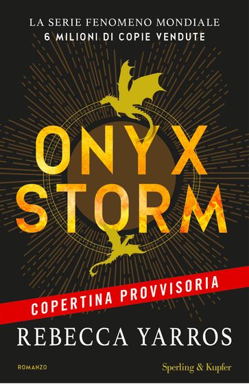 ONYX STORM - Edizione italiana - Rebecca Yarros