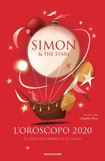 L'OROSCOPO 2020 - Il giro dell'anno in dodici segni - Simon & The Stars