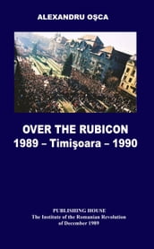 OVER THE RUBICON