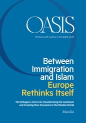 Oasis n. 24, Beetween Immigration and Islam