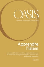 Oasis n. 29, Apprendre l Islam