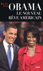 Obama, le nouveau rêve américian