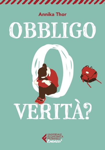 Obbligo o verità? - Annika Thor