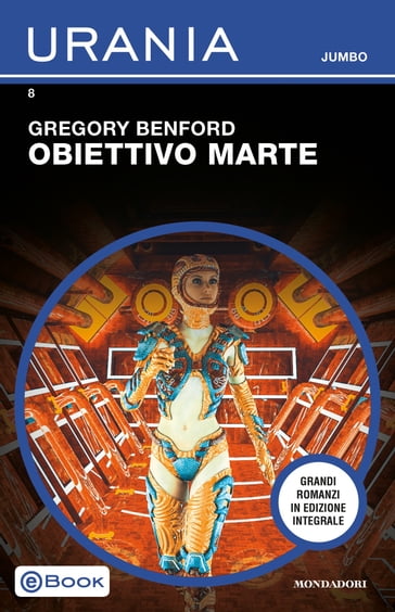 Obiettivo Marte - Gregory Benford