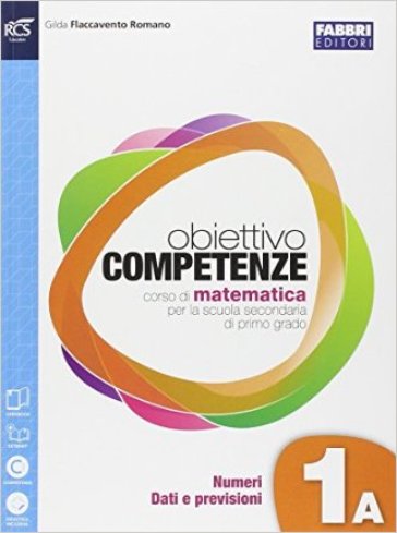 Obiettivo competenze. Vol. 1A-1B-Quaderno. Per la Scuola media. Con e-book. Con espansione online - Gilda Flaccavento Romano