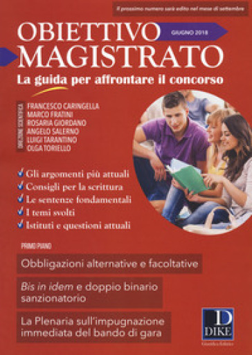 Obiettivo magistrato. La guida per affrontare il concorso (2018). 6: Giugno